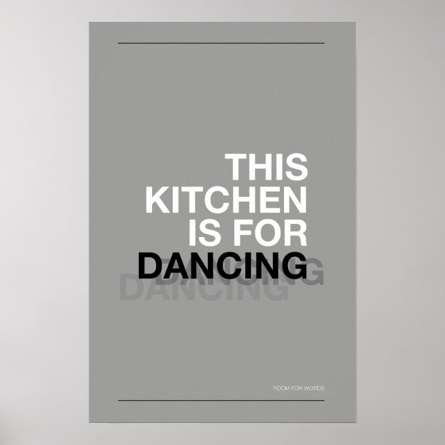 ESTA COCINA ES PARA BAILAR – Póster divertido de c (Frente)