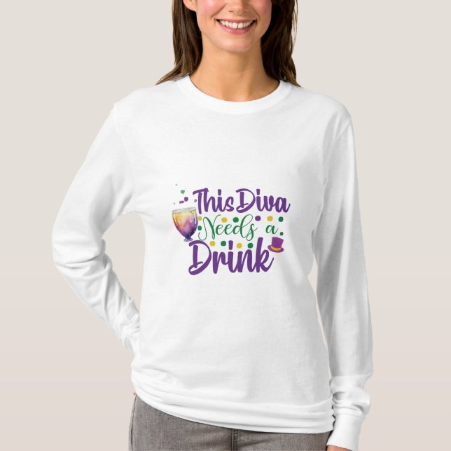 Esta Diva Necesita Una Bebida Camiseta de Mardi Gr (Anverso)