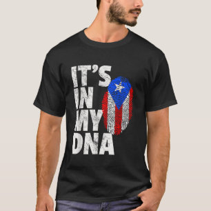 ESTÁ EN MI ADN Puerto Rico Bandera Ricana T Camisa