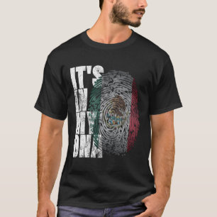 Está En Mi Camisa De Adn Mexicana Orgulloso Regalo
