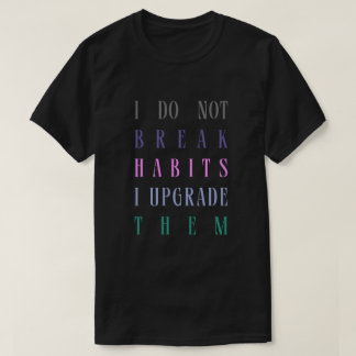 Esta es camiseta de Hábito
