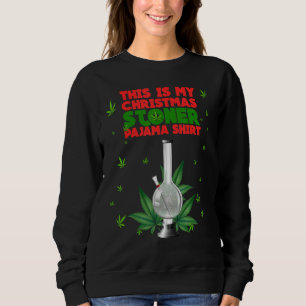 Esta Es La Camisa Pajama De Mis Navidades. Weed B