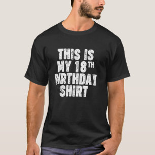 Esta es la camiseta de mi cumpleaños número 18