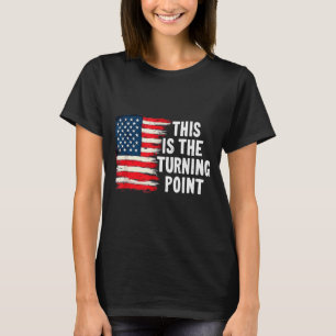 Esta Es La Camiseta Del Punto De Inflexión Bandera