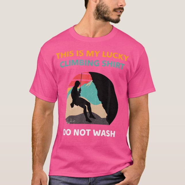 Esta Es Mi Afortunada Camisa De Escalada No Lavar  (Anverso)