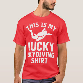 Esta Es Mi Afortunada Camisa De Skydiving 1
