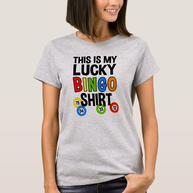 Ésta es mi camisa afortunada del bingo (Anverso)