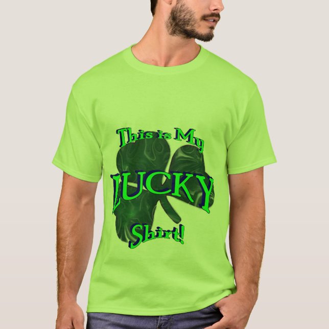 ¡Ésta es mi camisa AFORTUNADA! Diseño 2 (Anverso)