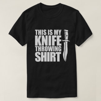 Esta es mi camisa de lanzamiento de cuchillo