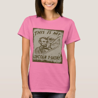 ESTA ES MI CAMISETA DE ABE LINCOLN