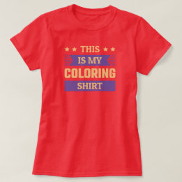 Esta Es Mi Camiseta De Colorear - Camiseta Diverti