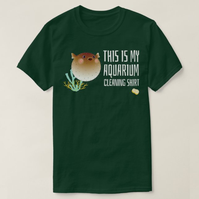 Esta es mi camiseta de limpieza de acuario con puf (Diseño del anverso)