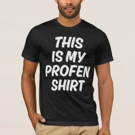 Esta Es Mi Camiseta De Profen Camiseta Divertida