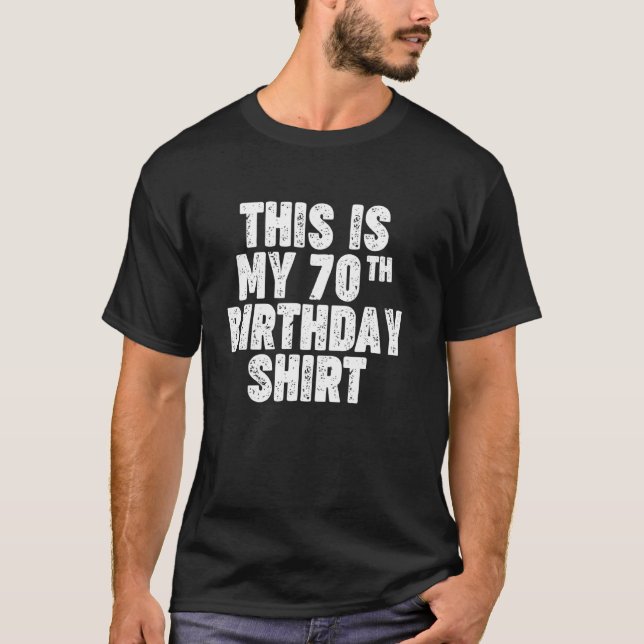 Esta es mi camiseta del 70 cumpleaños (Anverso)