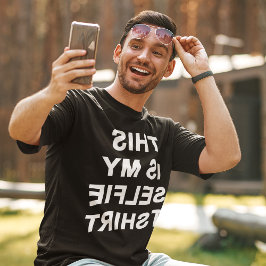 Esta Es Mi Camiseta Selfie