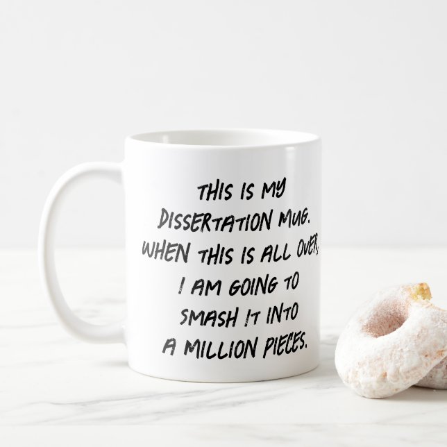 Esta es mi taza de disertación (Con donut)