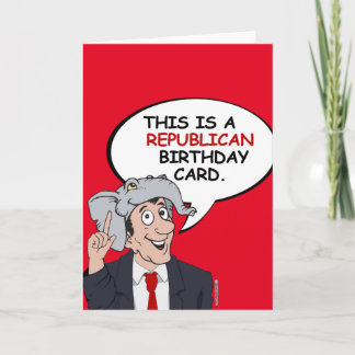 Esta es una tarjeta de cumpleaños republicana