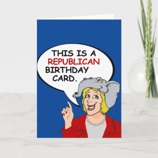 Esta es una tarjeta de cumpleaños republicana