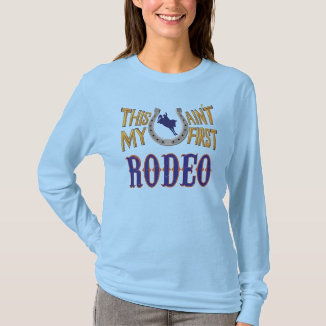 Esta no es mi primera camiseta de Rodeo (Anverso)
