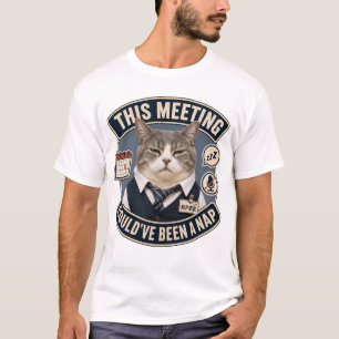 Esta Reunión Podría Haber Sido una Siesta Camiseta