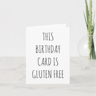 ESTA TARJETA DE CUMPLEAÑOS ES LIBRE DE GLUTEN