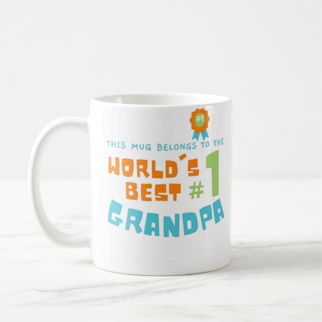 Esta taza pertenece al mejor abuelo #1 dado por (Izquierda)