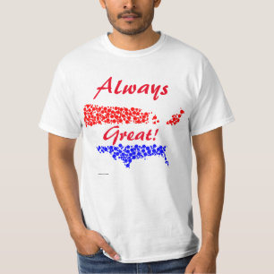 ¡Estados Unidos Siempre Grande! Camiseta
