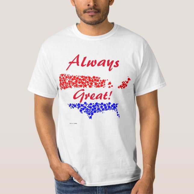 ¡Estados Unidos Siempre Grande! Camiseta (Anverso)