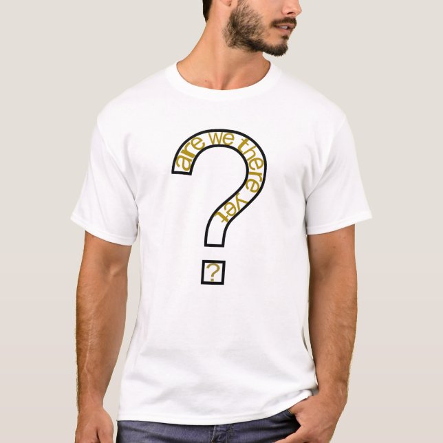 Estamos nosotros allí con todo la camiseta (Anverso)