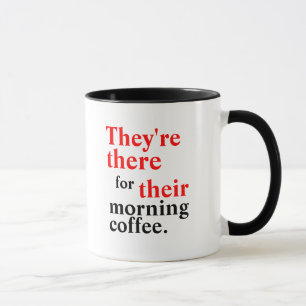 Están allí su taza