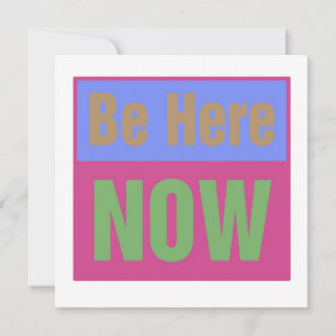 Estar aquí ahora invitación