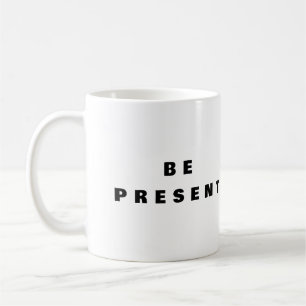 Estar Presente - Taza de Café de Atención Plena