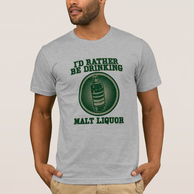 Estaría bebiendo bastante la camiseta del licor de (Anverso)