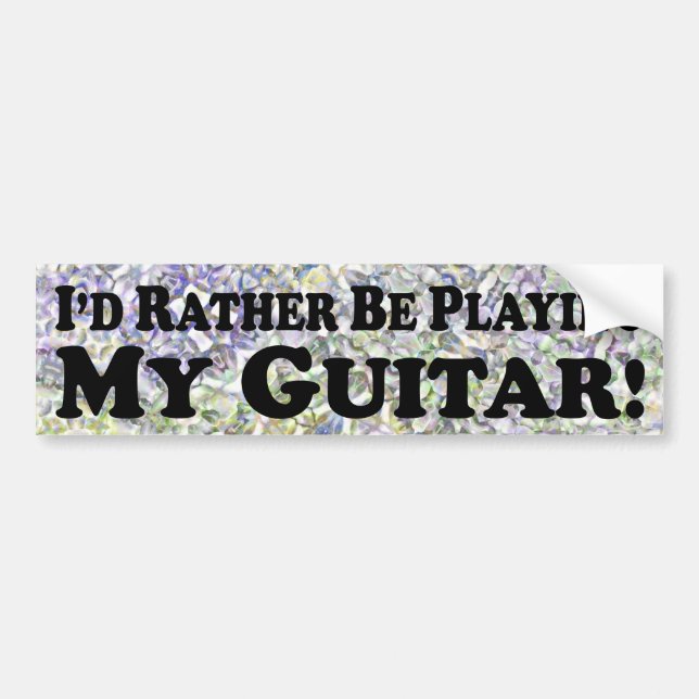 Estaría tocando bastante mi guitarra - pegatina (Frente)