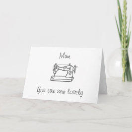 Estás cosiendo la preciosa tarjeta del día de la m