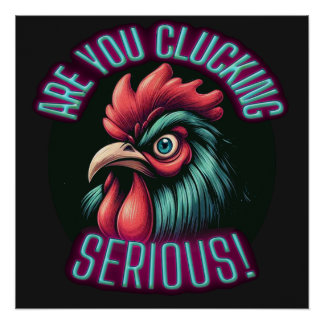 ¿Estás Echando A Un Poster Grave De Pollo Glossy?