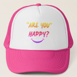 ¿Estás Feliz? Gorra de camioneros