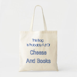 Este bolso es probablemente lleno de queso y de
