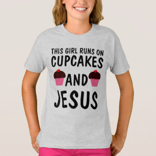 ESTE CHICA CORRE EN CUPCAKES Y Camisetas JESÚS