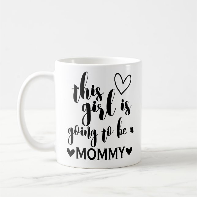Este Chica va a ser una mami taza de café (Izquierda)