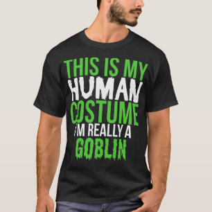 Éste es mi traje humano realmente una camiseta de