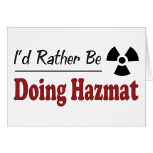 Esté haciendo bastante Hazmat