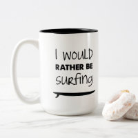 Esté practicando surf bastante la taza de café