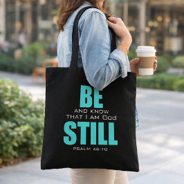 Esté quieto y conozca a Dios Salmo 46:10a Bolsa de