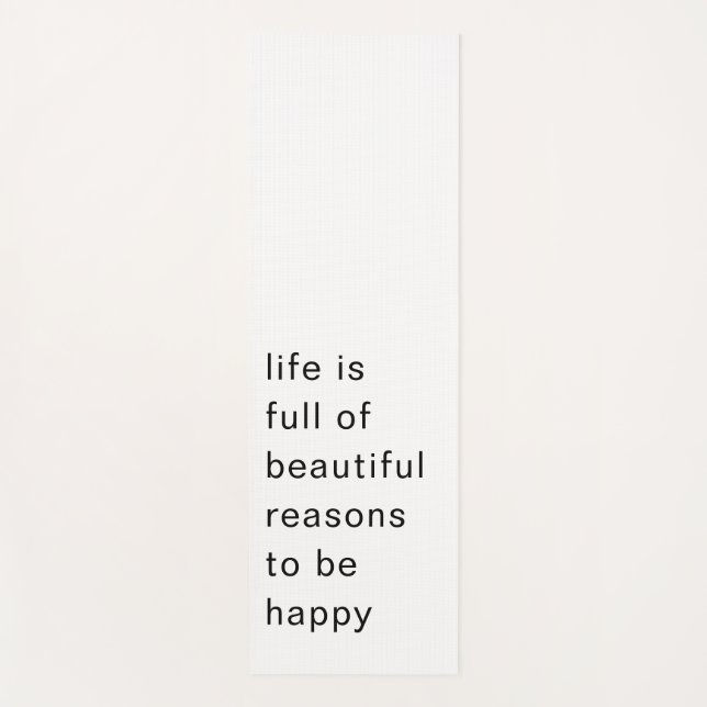 Esterilla De Yoga Beautiful Reasons to Be Happy Minimal Quote Art (Anverso)