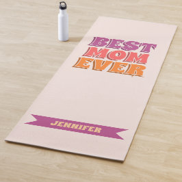 Esterilla De Yoga Best Mom Ever Retro Pink Colorful Custom Name