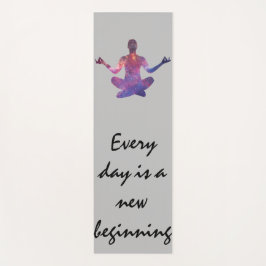 Esterilla De Yoga Cada día es un nuevo comienzo