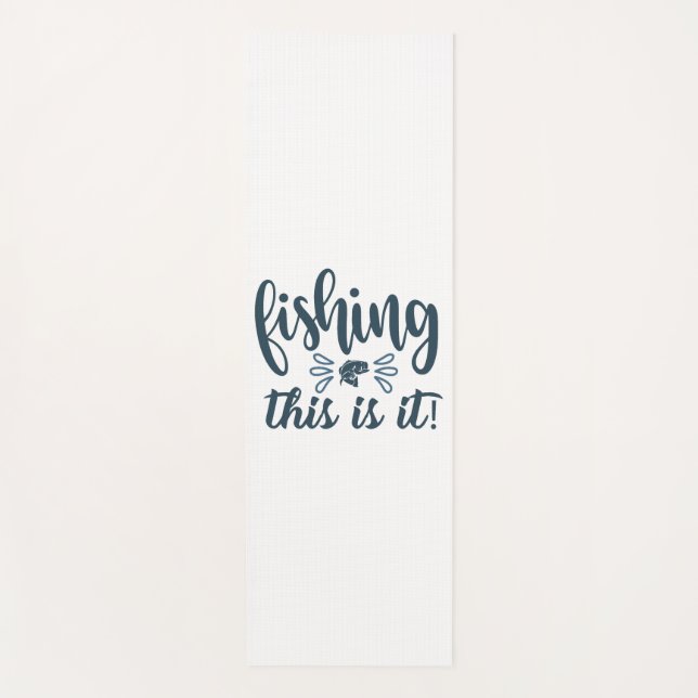 Esterilla De Yoga Camisa de pesca divertida con eslogan (Anverso)