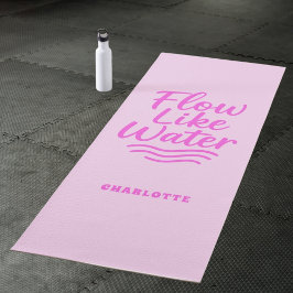 Esterilla De Yoga Cita motivadora flujo rosado como agua