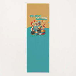 Esterilla De Yoga Demasiado trabajo - Arte satírico feminista retro